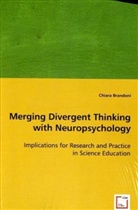 Chiara Brandoni - Merging Divergent Thinking with Neuropsychology