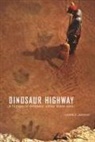 Laurie Jasinski, Laurie E Jasinski, Laurie E. Jasinski - Dinosaur Highway