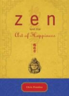Chris Prentiss - Zen and the Art of Happiness