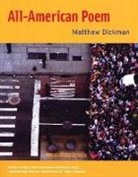 Matthew Dickman - All-American Poem