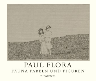 Paul Flora - Fauna, Fabeln und Figuren