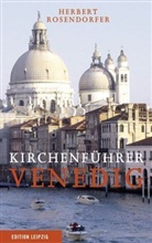 Herbert Rosendorfer - Kirchenführer Venedig