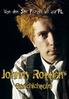 Ro Johnstone, Rob Johnstone - Johnny Rottens Geschichte(n)