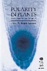 K Lindsey, K. Lindsey, Keith Lindsey, Keith (University of Durham Lindsey, Keith Lindsey, Keith (University of Durham Lindsey... - Annual Plant Reviews, Polarity in Plants