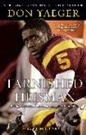 Jim Henry, Don Yaeger, Yaeger Don - Tarnished Heisman