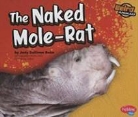 Jody Rake - The Naked Mole-Rat