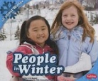 Martha E. H. Rustad, Gail Saunders-Smith - People in Winter