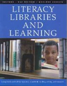 Marlene Asselin, Professor Marilyn Asselin, Ray Doiron, Ray (EDT)/ Asselin Doiron, Marlene Asselin, Ray Doiron - Literacy, Libraries, And Learning