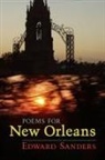 Edward Sanders - Poems for New Orleans