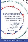 Blanco, Jose R. Blanco, Hechemy, Karim E. Oteo Hechemy, Ke Hechemy, Oteo... - Rickettsioses: From Genome to Proteome, Pathobiology, and