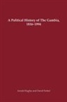 Arnold Hughes, David Perfect - A Political History of the Gambia, 1816-1994