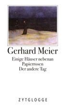 Gerhard Meier - Werke - Bd. 1: Werke
