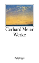 Gerhard Meier, Werner Morlang - Werke - Bd. 1-4: Werke 1 bis 4 Gerhard Meier