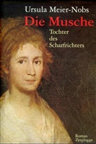 Ursula Meier-Nobs - Die Musche