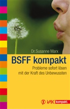 Susanne Marx, Susanne (Dr.) Marx, Susanne Marx - BSFF kompakt