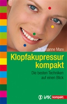 Susanne Marx, Susanne (Dr.) Marx, Susanne Marx - Klopfakupressur kompakt