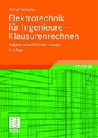 Wilfried Weißgerber - Elektrotechnik für Ingenieure: Klausurenrechnen