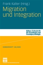 Fran Kalter, Frank Kalter - Migration und Integration