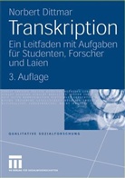 Norbert Dittmar - Transkription