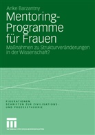 Anke Barzantny - Mentoring-Programme für Frauen
