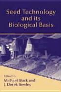 Derek Bewley, Michael Black - Seed Technology and Its Biological Basis