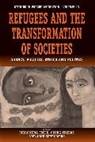 Philomena Frerks Essed, Essed Philomena, P. Essed, Philomena Essed, G. Frerks, Georg Frerks... - Refugees and the Transformation of Societies