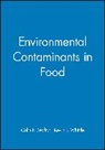 Colin F. Moffat, Colin F. Moffat, Colin F. (Aquatic Environment Programme Manager Moffat, Moffat Colin F., Kevin J. Whittle, Kevin J. (Director Whittle... - Environmental Contaminants in Food