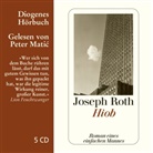 Joseph Roth, Peter Matic - Hiob, 5 Audio-CD (Hörbuch)