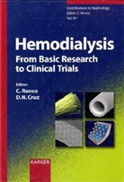 CRUZ, D. N. Cruz, D.N. Cruz, Dinna N. Cruz, Ronco, C. Ronco... - Hemodialysis - From Basic Research to Clinical Trials