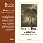 Joseph Roth, Joseph Lorenz - Tarabas, 6 Audio-CDs, 6 Audio-CD (Audio book)