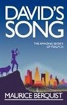 Maurice Berquist - David's Song: The Amazing Secret of Psal