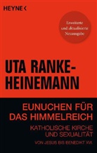 Ranke-Heinemann, Uta Ranke-Heinemann, Uta (Dr.) Ranke-Heinemann - Eunuchen für das Himmelreich
