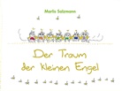 Marlis Salzmann - Der Traum der kleinen Engel