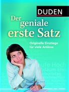 Judith Engst, Nicole Schneider, Dudenredaktio, Dudenredaktion - Duden - Der geniale erste Satz