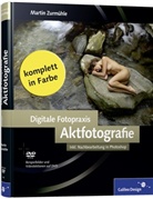 Martin Zurmühle - Aktfotografie, m. DVD-ROM