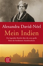 DAVID-NEEL, Alexandra David-Neel, Alexandra David-Néel - Mein Indien