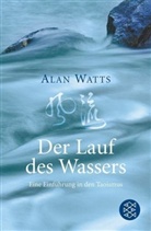 Alan Watts - Der Lauf des Wassers