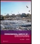 R. N. Bray, R. N. (EDT) Bray, R. N. (On Behalf of Ceda and Iadc Bray, R.N. Bray, BRAY R N, R. N. Bray... - Environmental Aspects of Dredging