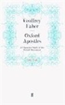 Geoffrey Faber, Geoffre Faber, Geoffrey Faber - Oxford Apostles