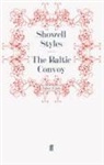 Showell Styles, Showell Styles F R G S, STYLES SHOWELL, Showell Styles - The Baltic Convoy