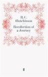 R C Hutchinson, R. C. Hutchinson, R.c. Hutchinson, HUTCHINSON R C, C Hutchinson, R C Hutchinson... - Recollection of a Journey