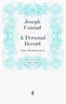 Joseph Conrad, Conrad Joseph, Josep Conrad, Joseph Conrad - A Personal Record