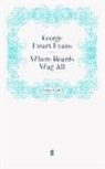 George Ewart Evans, Ewar Evans, Ewart Evans, George Ewart Evans - Where Beards Wag All
