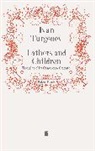 Ivan Turgenev, Ivan Garnett Turgenev, Turgenev Ivan, Iva Turgenev, Ivan Turgenev - Fathers and Children