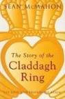 Sean McMahon, MCMAHON SEAN - Story of the Claddagh Ring
