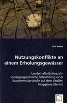 Toni Becker - Nutzungskonflikte an einem Erholungsgewässer