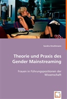 Sandra Struthmann - Theorie und Praxis des Gender Mainstreaming