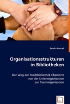 Sandra Konrad - Organisationsstrukturen in Bibliotheken