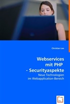 Christian Leo - Webservices mit PHP - Securityaspekte