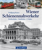 Wolfgang Kaiser - Wiener Schienenverkehr
